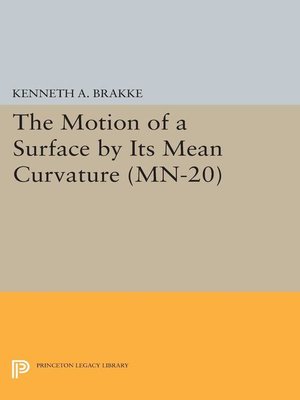 cover image of The Motion of a Surface by Its Mean Curvature